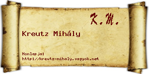 Kreutz Mihály névjegykártya